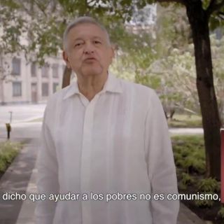 Ayudar a los pobres no es comunismo: López Obrador