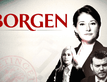 BORGEN. La maestría para desarrollar sus personajes y el ritmo es única. ESPECIAL