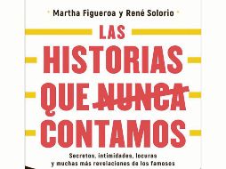 “Las historias que nunca contamos”. Un texto enriquecedor y entretenido para los amantes del cotilleo.