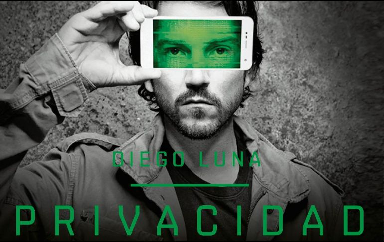 Privacidad. Diego Luna interpreta esta obra inspirada en el caso de Snowden. ESPECIAL