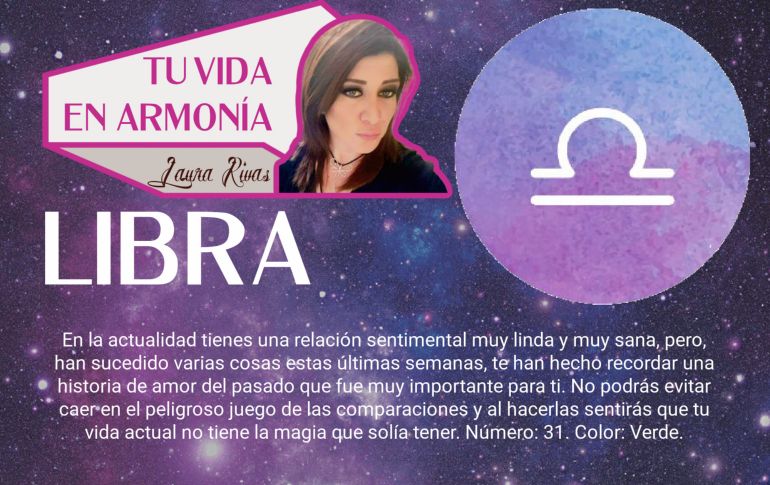 Tu vida en armonía: horóscopos por Laura Rivas