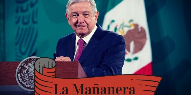La ma&ntilde;anera de AMLO de hoy 4 de agosto de 2021