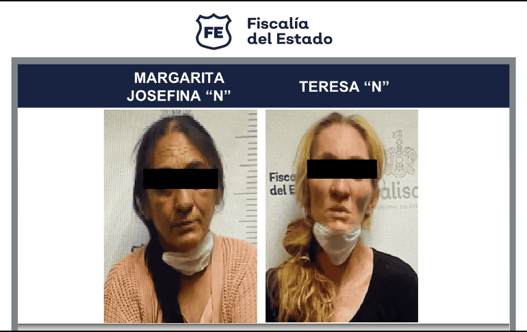Margarita Josefina “N” y Teresa “N”, quienes fueron detenidas el pasado 10 de marzo, estarán nueve meses en prisión preventiva oficiosa. ESPECIAL / Fiscalía de Jalisco