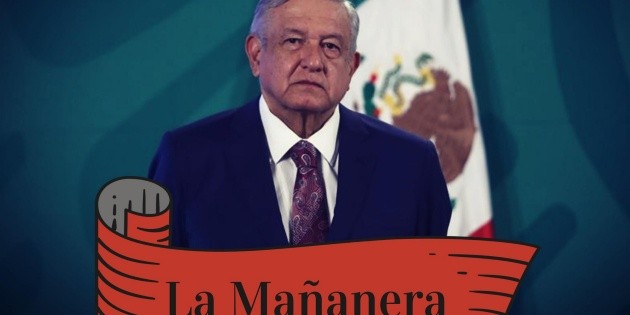La ma&ntilde;anera de AMLO de hoy 1 de junio de 2021