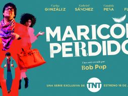 TNT estrena Maricón Perdido el jueves 22 de julio a las 22:00 horas con los primeros tres episodios. TWITTER/@canaltnt