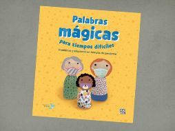 Palabras mágicas para tiempos difíciles. SELLO CAPICUÁ CORTESÍA DE VR EDITORAS.