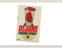 Déjame. ESPECIAL/EDITORIAL OCÉANO.