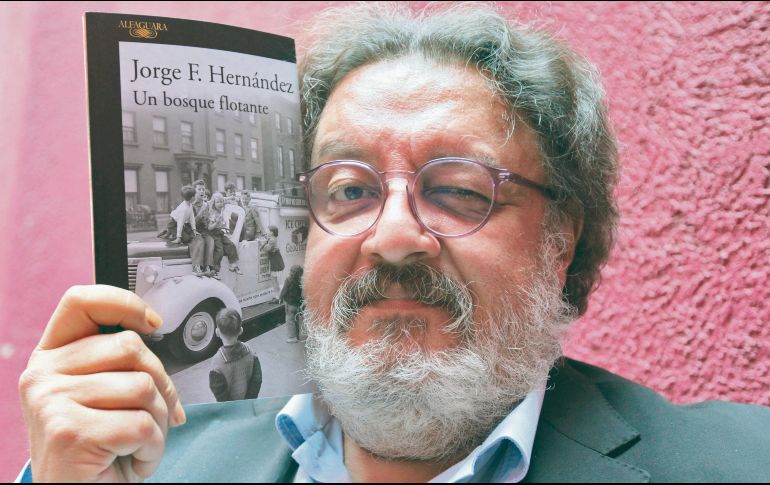 Jorge F. Hernández. El historiador cierra el año con el lanzamiento de su nueva novela: “Un bosque flotante”. EL INFORMADOR/A. Camacho