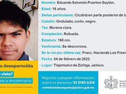 Eduardo, de 16 años, había sido reportado como desaparecido el pasado viernes 4 de febrero. ESPECIAL /