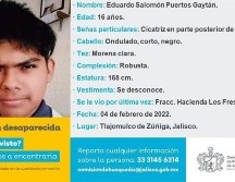 Eduardo, de 16 años, había sido reportado como desaparecido el pasado viernes 4 de febrero. ESPECIAL /