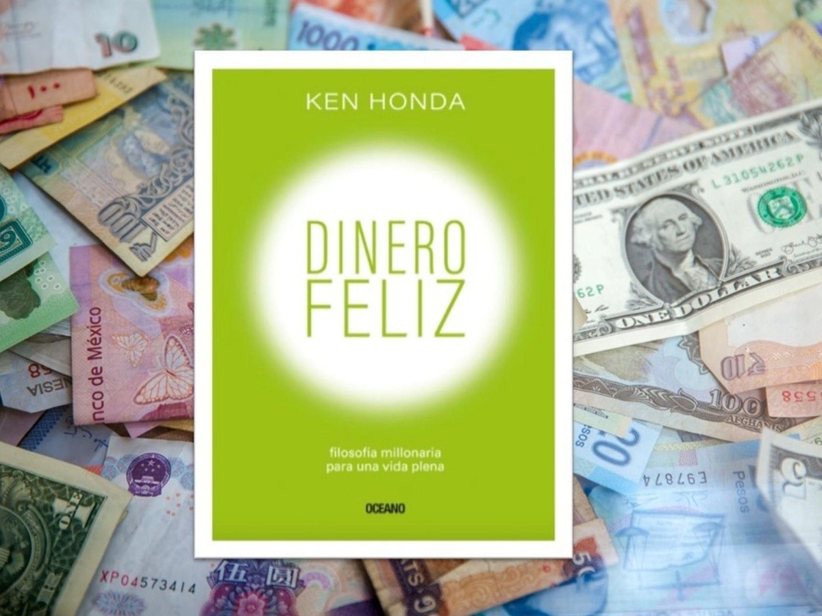 Libros Recomendados: “Dinero Feliz” de Ken Honda | El Informador