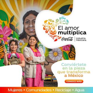 ¡El Amor Multiplica! Conoce la iniciativa que busca generar cambios positivos en México