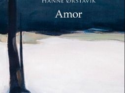 “Amor” de Hanne Ørstavik