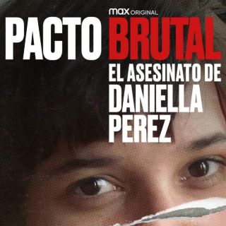 HBO Max: Lanzan avance y póster de "Pacto Brutal: El asesinato de Daniella Perez"