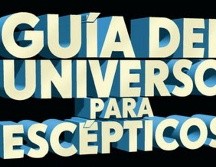 “Guía del universo para escépticos” de Steven Novella. ESPECIAL/EDITORIAL OCÉANO.