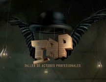 TAP: Taller de Actores Profesionales se estará estrenando este 25 de julio en punto de las 19:00 horas. TWITTER/ @carlosbritolav