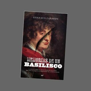 “Memorias de un Basilisco” de Gonzalo Lizardo