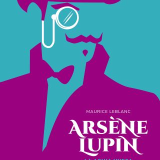 Libros recomendados: Arsène Lupin y La Aguja Hueca de Maurice Leblanc