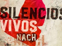 “Silencios Vivos” de Nach. ESPECIAL/EDITORIAL PLANETA.