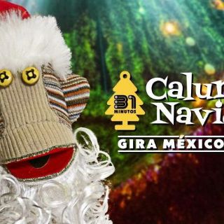 31 Minutos vivirá su “Calurosa Navidad” en México