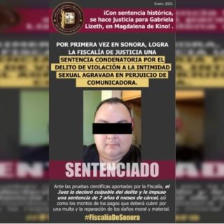 Dan prisión a hombre por difundir fotos íntimas de locutora en Sonora
