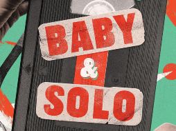 “Baby y Solo” de Lisabeth Posthuma. ESPECIAL/EDICIONES DESTINO.