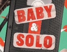 “Baby y Solo” de Lisabeth Posthuma. ESPECIAL/EDICIONES DESTINO.