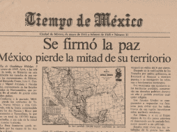 México perdió la mitad de su territorio tras la Guerra con los Estados Unidos a mediados del siglo XIX.  ESPECIAL