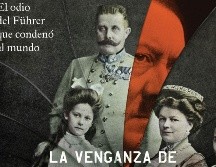 “La venganza de Hitler contra los Habsburgo” de James M. Longo. ESPECIAL/EDITORIAL PLANETA.