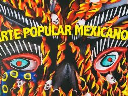 “Arte popular mexicano” de Miguel Abruch. ESPECIAL/EDITORIAL OCÉANO.