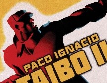 “La libertad. Trece historias para la historia” de Paco Ignacio Taibo II. ESPECIAL/EDITORIAL PLANETA.