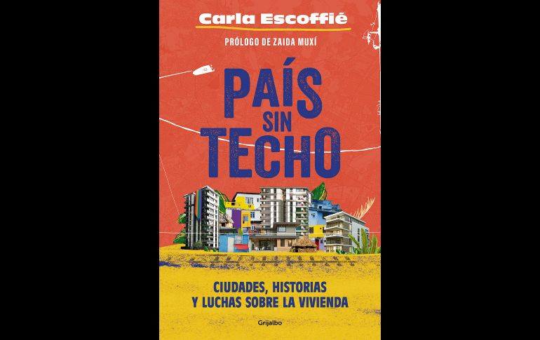 ¿Habitamos un “País sin techo”?