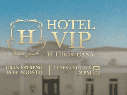 El nuevo reality show de México ya tiene participantes que buscarán ganarse el lujo de estar en un hotel VIP.  Cortesía Hotel VIP.