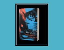 “El dilema de Penélope” de Jorge Zepeda Patterson. ESPECIAL/EDITORIAL PLANETA.