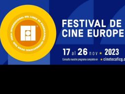El Festival de Cine Europeo tiene todas sus funciones sin costo. ESPECIAL / CulturaUDG