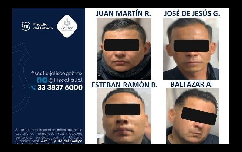 Se trata de Juan Martín ‘R’, José de Jesús ‘G’, Esteban Ramón ‘B’ y Baltazar ‘A’, quienes fueron capturados el 6 marzo, mediante orden de aprehensión. CORTESÍA/ Fiscalía del Estado de Jalisco.