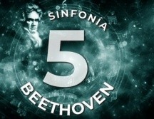 Deleita tu oído con la 5a Sinfonía de Beethoven: Dónde, cuándo y costos