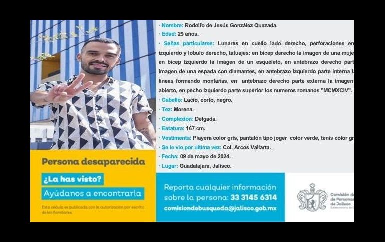  De acuerdo con sus compañeros de trabajo, Rodolfo salió ayer 9 de mayo en su hora de comida, alrededor de las 15:00 horas, como habitualmente lo hacía, pero ya no volvió, y dejó en su oficina su equipo de trabajo. ESPECIAL/ Comisión de Búsqueda de Personas del Estado de Jalisco.