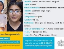 Gianina Michelle Juárez Vásquez de 16 años de edad y estudiante de la preparatoria 11 ubicada en la Zona Metropolitana de Guadalajara fue reportada como desaparecida en el estado. ESPECIAL/ Comisión de Búsqueda de Personas del Estado de Jalisco.
