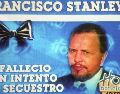 El caso de Paco Stanley ha regresado a la conversación en medios debido al estreno de "¿Quién lo mató?" en Prime Video. EL INFORMADOR / ARCHIVO