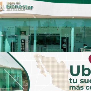 Pensión Bienestar: Así puedes localizar las sucursales del Banco del Bienestar paso a paso