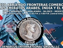Con el objetivo de impulsar el intercambio comercial entre empresas mexicanas con empresas de Emiratos Árabes, la India y otros países este sábado se realizará el foro México Abriendo Fronteras Comerciales con los Emiratos Árabes, India y el mundo en el hotel Aranzazú de Guadalajara. ESPECIAL