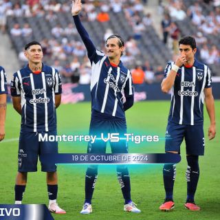 ¿Dónde ver EN VIVO el partido Monterrey vs Tigres?