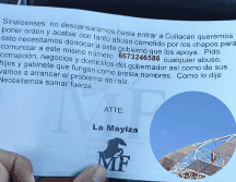 Este martes apareció un nuevo volante, solicitando apoyo para que puedan ingresar a Culiacán y restaurar el orden, con la firma de 