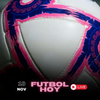 Futbol hoy 10 de noviembre de 2024: ¿Dónde ver los partidos en vivo?