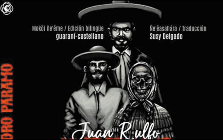 Portada de la edición en guaraní de “Pedro Páramo”. ESPECIAL