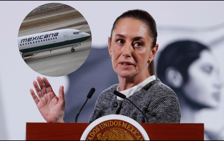 La Mandataria insistió en que Mexicana de Aviación, va a seguir siendo 