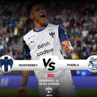 ¿Dónde ver EN VIVO el partido Monterrey vs Puebla?