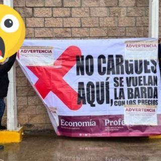 Profeco DEMANDARÁ a gasolinera que quitó la lona de advertencia por altos precios