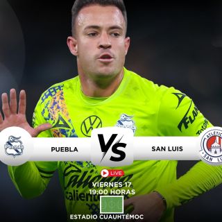 ¿Dónde ver HOY EN VIVO el partido Puebla vs San Luis?